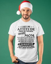 DAUGHTER SON GIFT- ATTITUDE- AWESOME MOM- SUNSHINE Classic T-Shirt apparel-classic-tshirt-lifestyle-front-84
