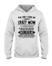 DAUGHTER GIFT - CRAZY MOM ANGER ISSUES - SUNSHINE Hooded Sweatshirt front