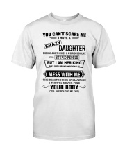 DAUGHTER TO DAD SHIRT- YOU CAN'T SCARE ME- KING Premium Fit Mens Tee tile
