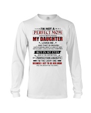 DAUGHTER TO MOM GIFT PERFECTION AND BEAUTY Long Sleeve Tee tile