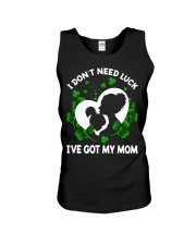 LUCKY DAUGHTER GIFT - I DON'T NEED LUCK GOT MOM Unisex Tank tile