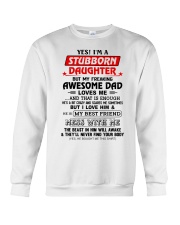 STUBBORN DAUGHTER GIFT -AWESOME DAD -BEST FRIEND Crewneck Sweatshirt tile