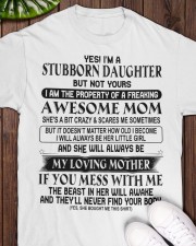 STUBBORN DAUGHTER GIFT - AWESOME MOM-LOVING MOTHER Classic T-Shirt apparel-classic-tshirt-lifestyle-front-160