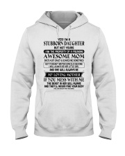 STUBBORN DAUGHTER GIFT - AWESOME MOM-LOVING MOTHER Hooded Sweatshirt tile