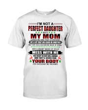 MOM TO DAUGHTER GIFT - CHRISTMAS - BACK BONE MADE OF STEEL - A HEART OF GOLD Classic T-Shirt front