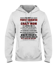 DAUGHTER GIFT - CRAZY MOM PERFECT HURRICANE Hooded Sweatshirt tile