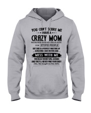 SON GIFT - CRAZY MOM ANGER ISSSUES - SUNSHINE Hooded Sweatshirt front