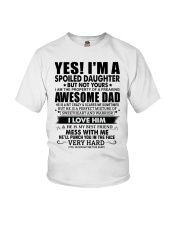 SPOILED DAUGHTER GIFT - AWESOME DAD- BEST FRIEND Youth T-Shirt tile