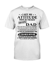 DAUGHTER SON GIFT- ATTITUDE- AWESOME DAD- WARRIOR Classic T-Shirt front
