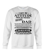 DAUGHTER SON GIFT- ATTITUDE- AWESOME DAD- WARRIOR Crewneck Sweatshirt tile