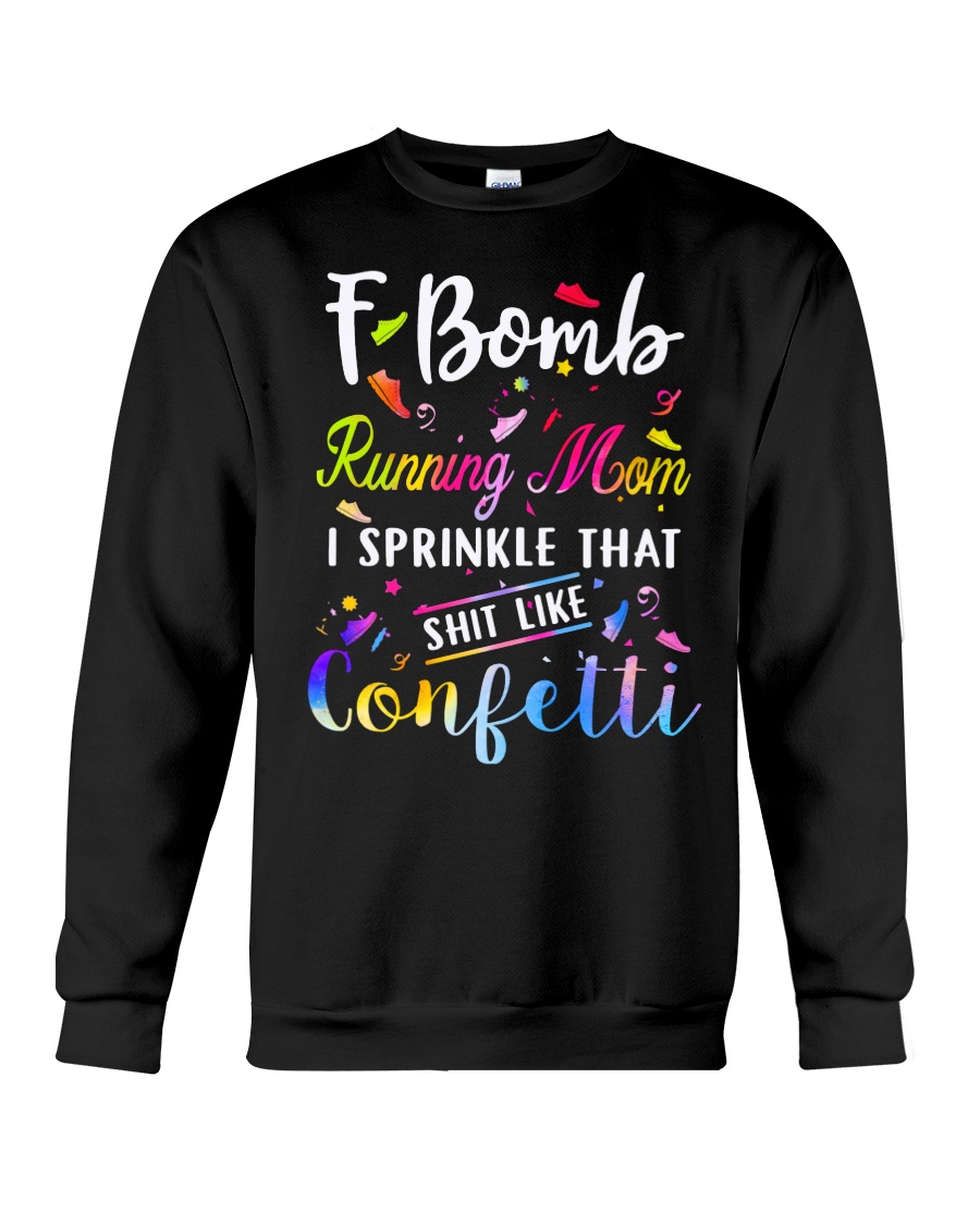 F BOMB RUNNING MOM Crewneck Sweatshirt