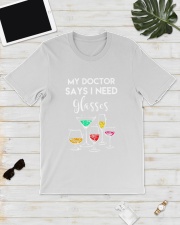 MY DOCTOR SAYS I NEED GLASSES - WINE Classic T-Shirt lifestyle-mens-crewneck-front-17