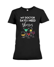 MY DOCTOR SAYS I NEED GLASSES - WINE Premium Fit Ladies Tee thumbnail