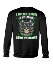 LISTEN TO MY EXHAUST Crewneck Sweatshirt thumbnail