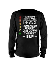 IT'S ONLY ONE DOWN THE REST IS UP Long Sleeve Tee thumbnail