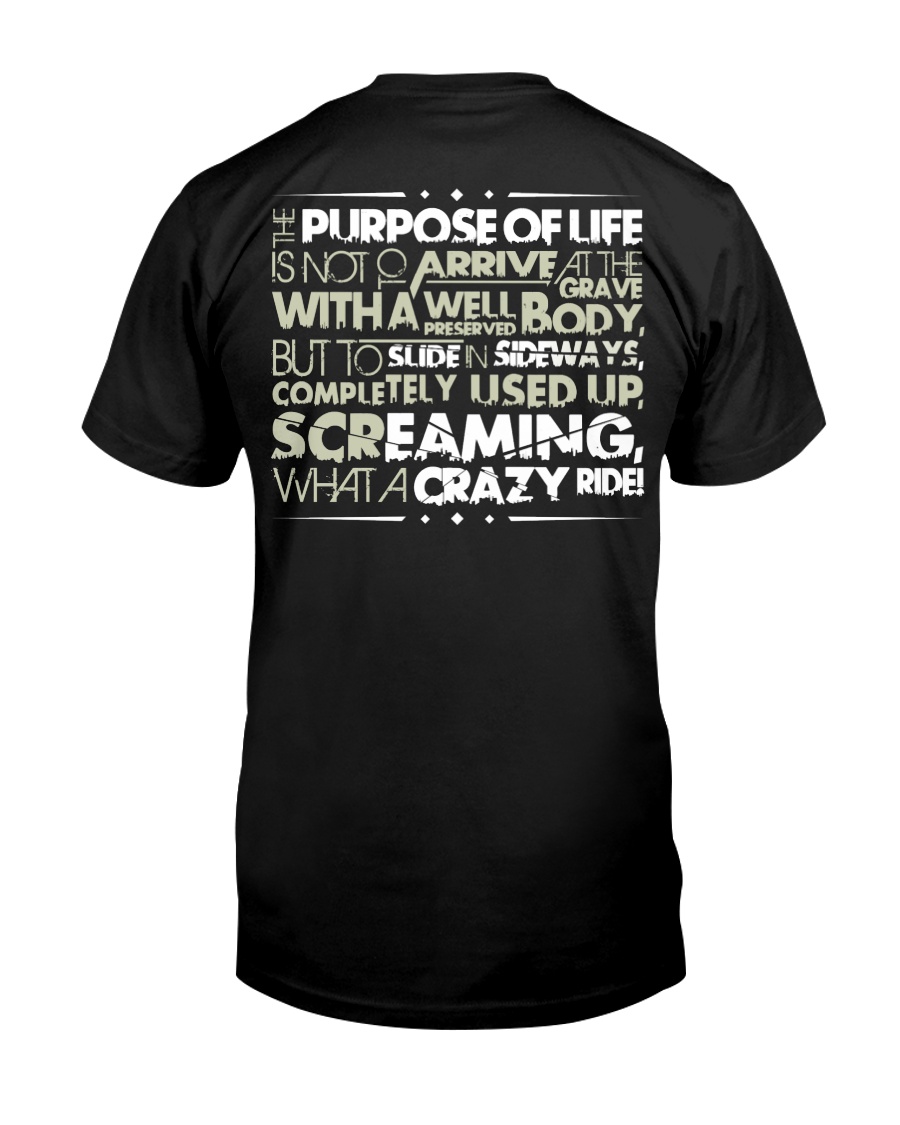 COMPLETELY USED UP SCREAMING WHAT A CRAZY RIDE Classic T-Shirt