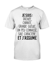 JE SUIS TATOUEE CHIANTE GRANDE GUEULE Classic T-Shirt thumbnail