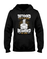 TATTOOED FOR MY PLEASURE BEARDED FOR YOURS Hooded Sweatshirt thumbnail