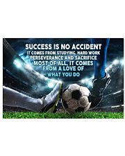 Soccer Success Is No Accident 17x11 Poster front