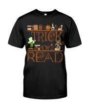 Librarian Trick or Read Classic T-Shirt front