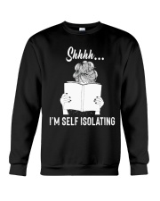 Librarian Shhh... I'm self isolating Crewneck Sweatshirt tile