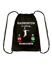 Badminton Is Calling Drawstring Bag tile