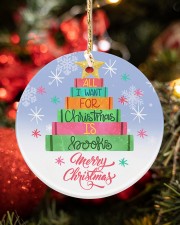 Librarian All I Want For Christmas Circle ornament - single (porcelain) aos-circle-ornament-single-porcelain-lifestyles-04
