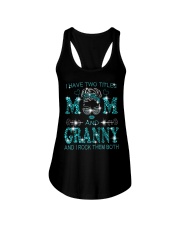 I Have Two Titles Mom And Granny Ladies Flowy Tank tile