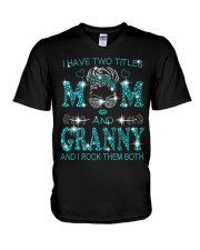 I Have Two Titles Mom And Granny V-Neck T-Shirt tile