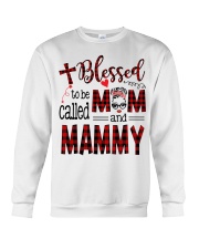 Blessed To Be Called Mom And Mammy Crewneck Sweatshirt tile
