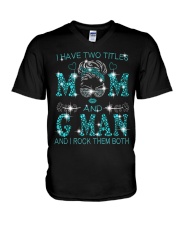 I Have Two Titles Mom And G Man V-Neck T-Shirt tile