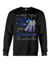 I Have Two Titles Mom And Greegree Crewneck Sweatshirt tile