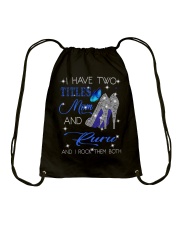 I Have Two Titles Mom And Ruru Drawstring Bag tile