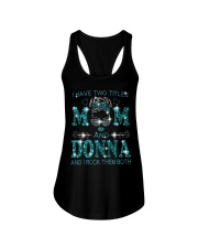 I Have Two Titles Mom And Donna Ladies Flowy Tank tile