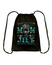 I Have Two Titles Mom And Jily Drawstring Bag tile