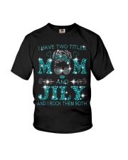 I Have Two Titles Mom And Jily Youth T-Shirt tile