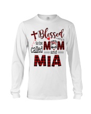 Blessed To Be Called Mom And Mia Long Sleeve Tee tile