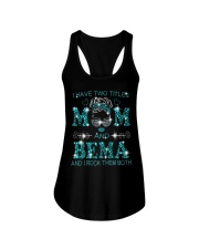 I Have Two Titles Mom And Bema Ladies Flowy Tank tile