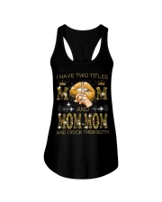 I Have Two Titles Mom And Mom-Mom Ladies Flowy Tank tile
