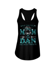 I Have Two Titles Mom And Dan Ladies Flowy Tank tile
