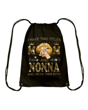 I Have Two Titles Mom And Nonna Drawstring Bag tile