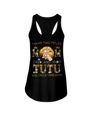 I Have Two Titles Mom And Tutu Ladies Flowy Tank tile