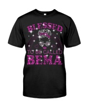 Blessed To Be Called Bema Classic T-Shirt front