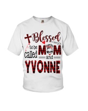 Blessed To Be Called Mom And Yvonne Youth T-Shirt tile