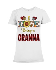 I Love Being A Granna Premium Fit Ladies Tee tile