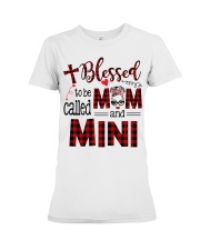 Blessed To Be Called Mom And Mini Premium Fit Ladies Tee tile