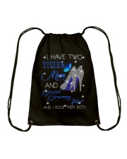 I Have Two Titles Mom And Great Granny Pat Drawstring Bag tile