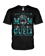 I Have Two Titles Mom And Gueli V-Neck T-Shirt tile