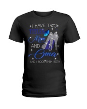 I Have Two Titles Mom And Oma Ladies T-Shirt tile