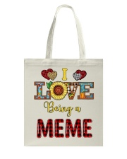 I Love Being A Meme Tote Bag tile